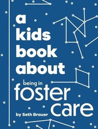 bokomslag A Kids Book About Being in Foster Care