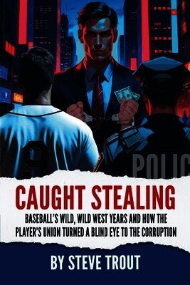 Steve Trout - Caught Stealing, Häftad