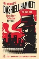 Dashiell Hammett, Kevin Theis - Complete Short Stories of Dashiell Hammett, Häftad