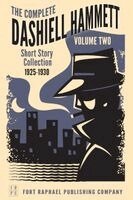 Dashiell Hammett, Kevin Theis - Complete Short Stories of Dashiell Hammett, Häftad