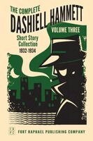 Dashiell Hammett, Kevin Theis - Complete Short Stories of Dashiell Hammett, Häftad