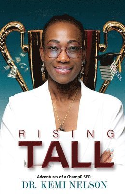 Rising Tall 1
