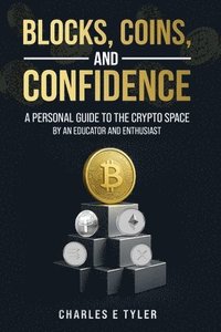 bokomslag Blocks, Coins, and Confidence