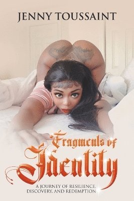 Jenny Toussaint - Fragments of Identity, Häftad