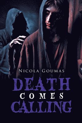 Nicola Goumas - Death Comes Calling, Häftad. Tillgänglighet: Lägg i varukorg