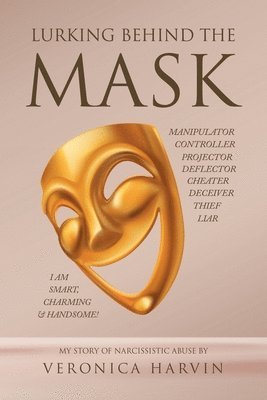 bokomslag Lurking Behind the Mask