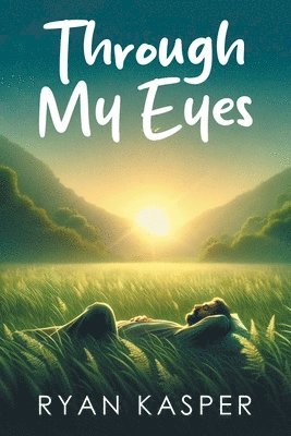 bokomslag Through My Eyes
