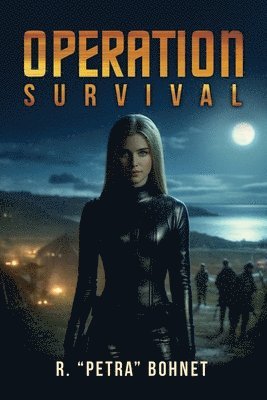R Petra Bohnet - Operation Survival, Häftad. Tillgänglighet: Lägg i varukorg