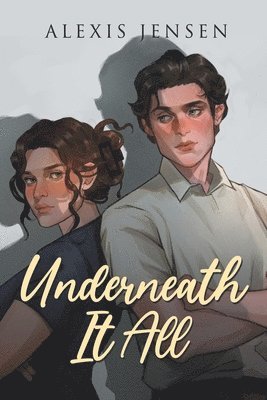 Underneath It All