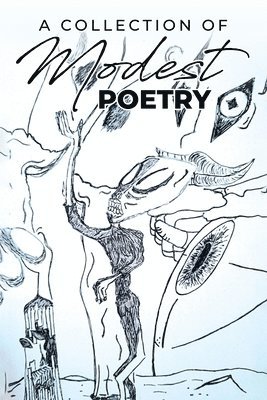 bokomslag Collection of Modest Poetry