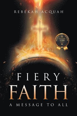 Fiery Faith 1