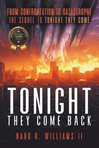 bokomslag Tonight They Come Back