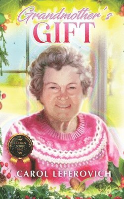 Grandmother's Gift 1