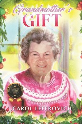 Grandmother's Gift 1