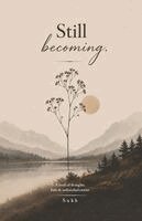 Sukhpreet Kaur - Still becoming, Häftad