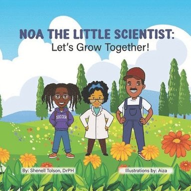 bokomslag Noa The Little Scientist