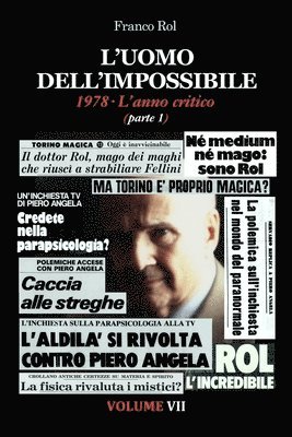 bokomslag L'Uomo dell'Impossibile. 1978 L'anno critico, parte 1