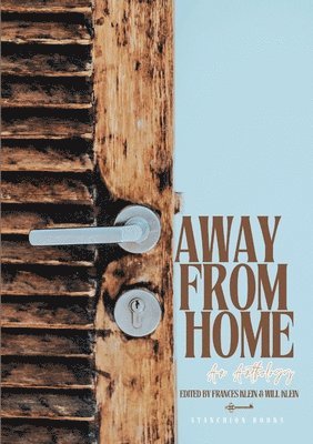 bokomslag Away From Home Anthology