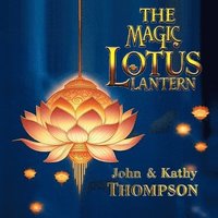 bokomslag The Magic Lotus Lantern