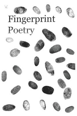 Hailey Smith - Fingerprint Poetry, Häftad