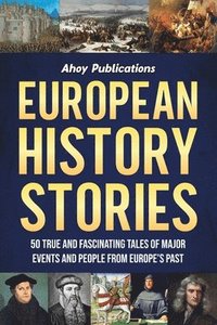 bokomslag European History Stories