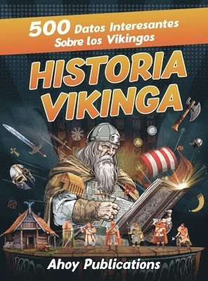 Ahoy Publications - Historia Vikinga, Inbunden