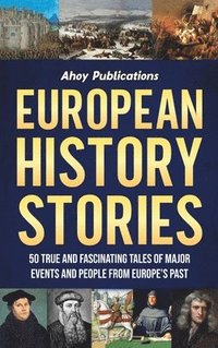 bokomslag European History Stories