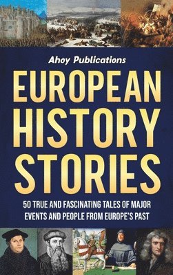 European History Stories 1
