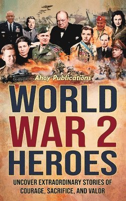 bokomslag World War 2 Heroes