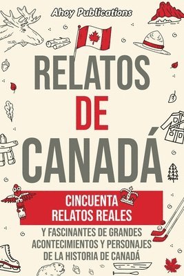 Relatos de Canadá 1