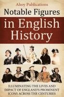 bokomslag Notable Figures in English History
