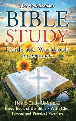 bokomslag Bible Study Guide and Workbook for Beginners
