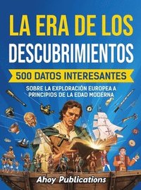 bokomslag La era de los descubrimientos