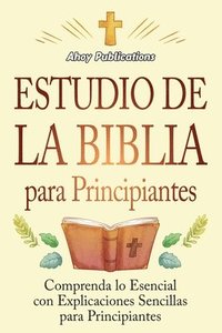 bokomslag Estudio de la Biblia para principiantes