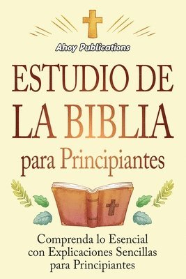 bokomslag Estudio de la Biblia para principiantes