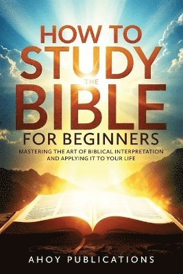How to Study the Bible for Beginners 1