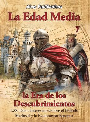 Edad Media y la era de los descubrimientos 1
