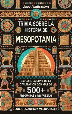 Trivia sobre la historia de Mesopotamia 1