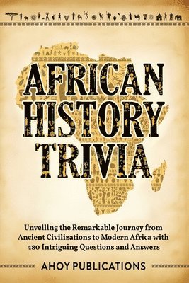 bokomslag African History Trivia