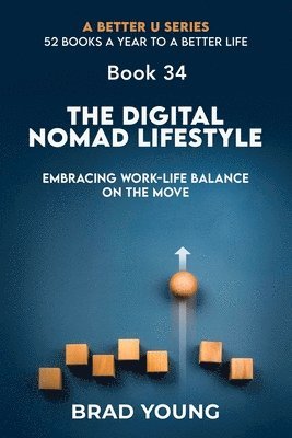 Brad Young - Digital Nomad Lifestyle, Häftad