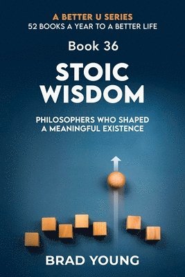 Stoic Wisdom 1