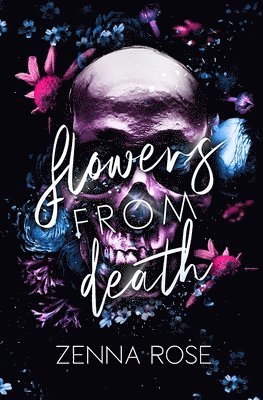 Flowers from Death 1