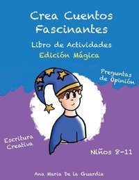 bokomslag Crea Cuentos Fascinantes