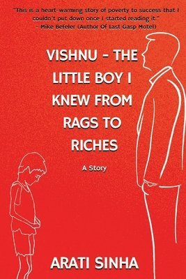 bokomslag Vishnu The Little Boy I Knew from Rags to Riches