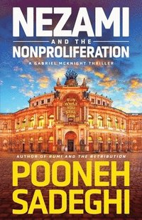 bokomslag Nezami and the Nonproliferation