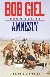 bokomslag Amnesty: A Shawnee Adventure
