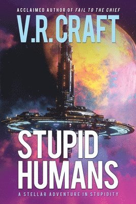 Stupid Humans 1