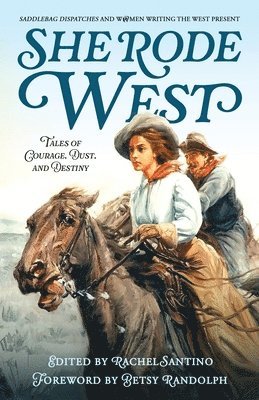 bokomslag She Rode West