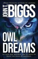 John T Biggs - Owl Dreams, Häftad