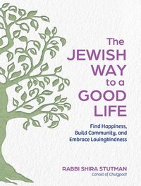 bokomslag The Jewish Way to a Good Life